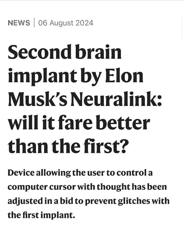 Neuralink迈向应用阶段:马斯克宣布2025年计划为20至30例患者植入脑机接口_Neuralink迈向应用阶段:马斯克宣布2025年计划为20至30例患者植入脑机接口_Neuralink迈向应用阶段:马斯克宣布2025年计划为20至30例患者植入脑机接口